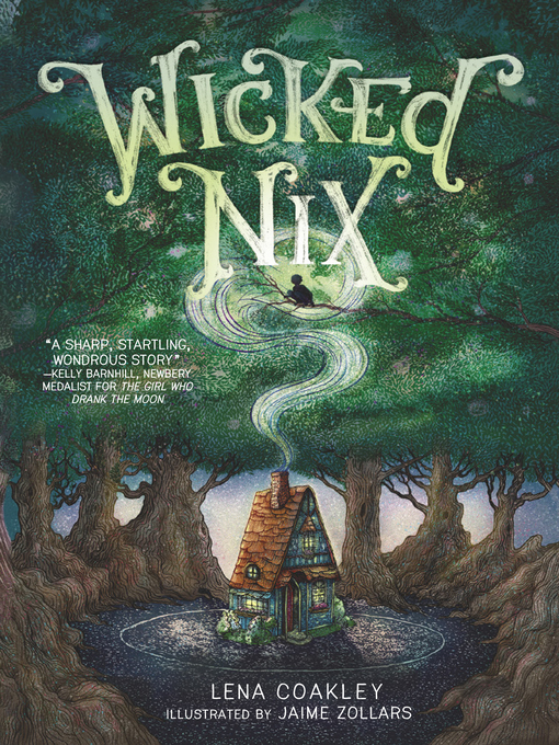 Title details for Wicked Nix by Lena Coakley - Available